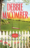1022 Evergreen Place by Debbie Macomber