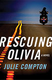 Rescuing Olivia by Julie Compton