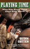 Playing Time by Quinn Cotter