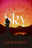Saving Sky by Diane Stanley