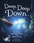 Deep, Deep Down by Lydia Lukidis